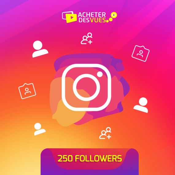 Acheter 250 Followers Instagram