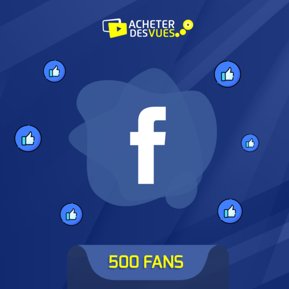 Acheter 500 fans Facebook