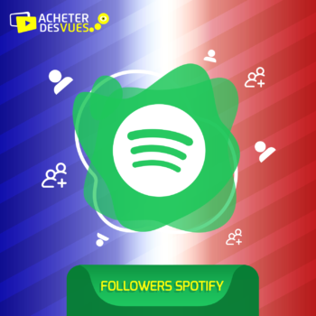 Acheter des Followers Spotify Français