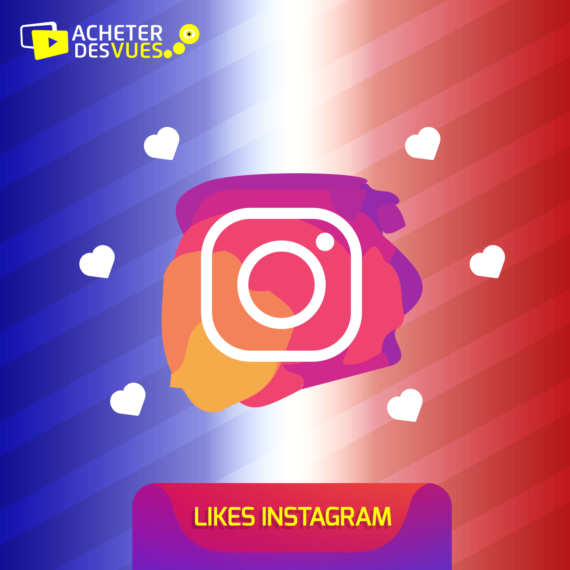 Acheter des Likes Instagram Français